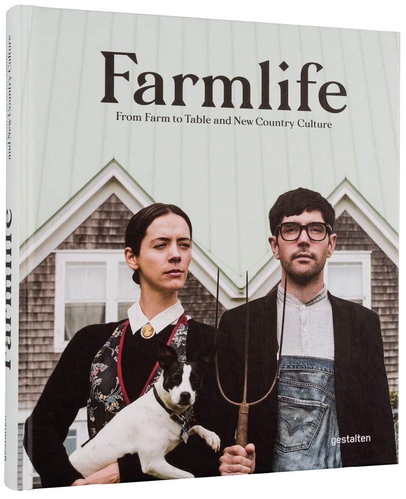 

Farmlife. From Farm to Table and New Country Culture: New Farmers and Growing Food