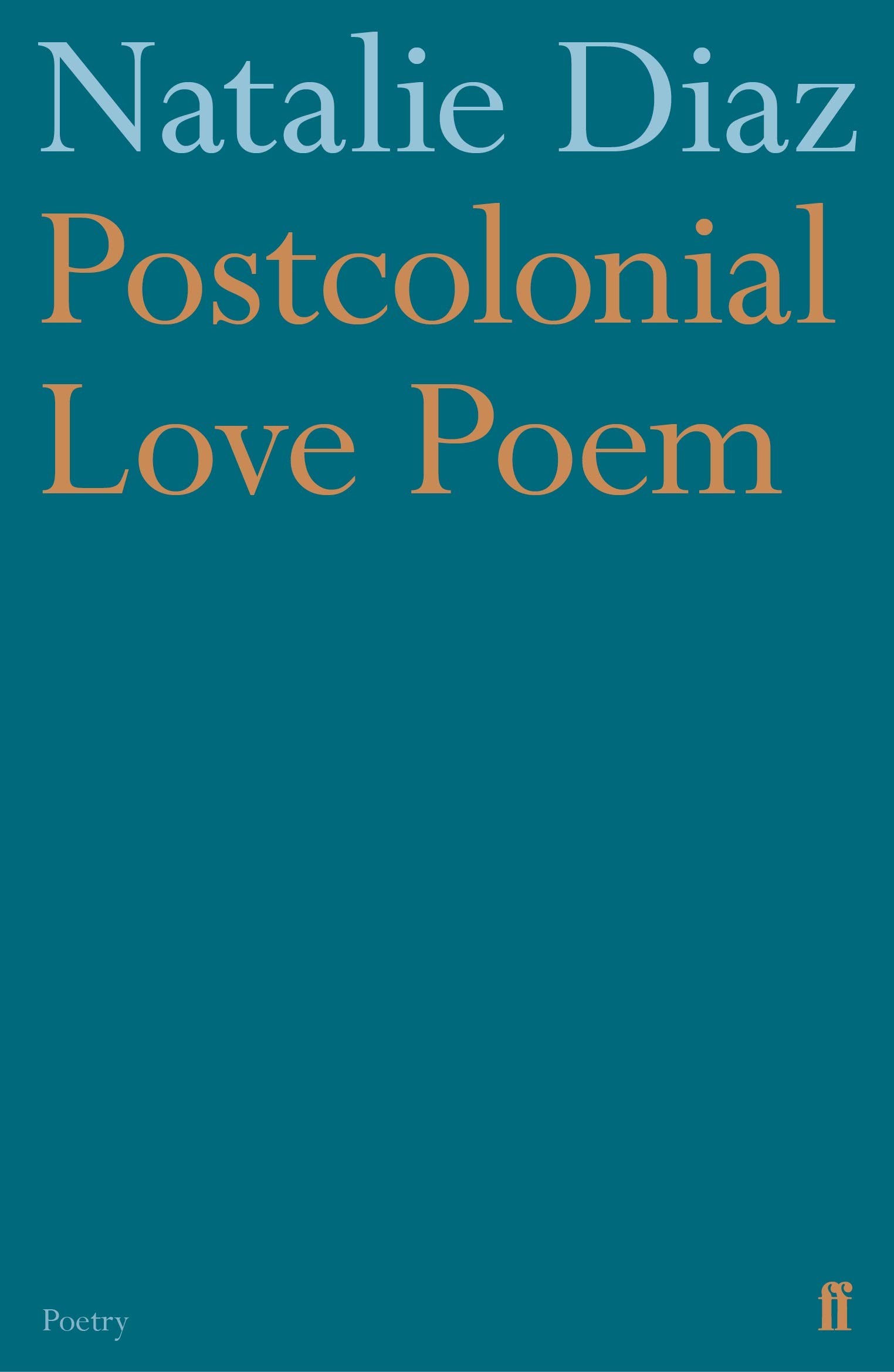 

Postcolonial Love Poem
