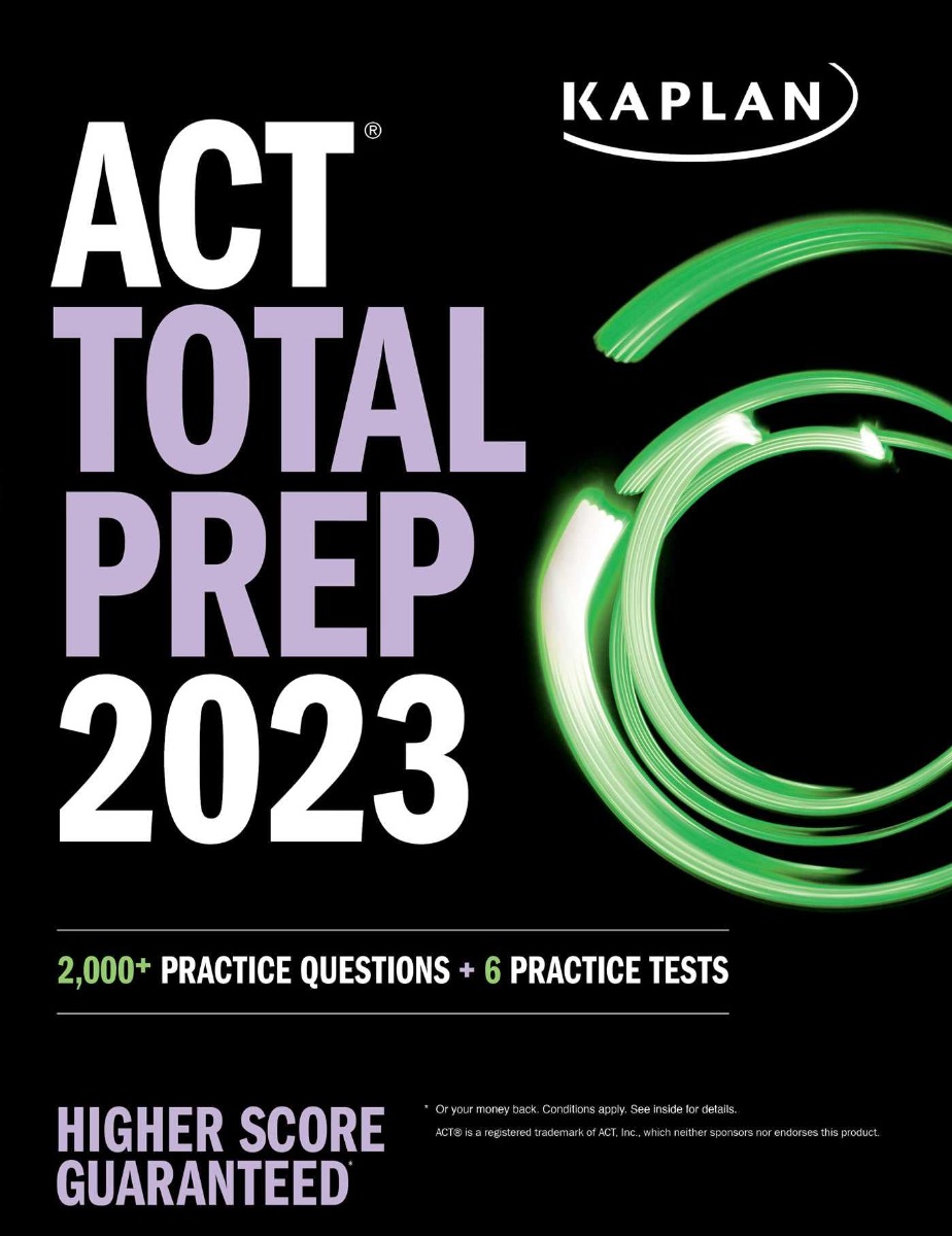 

ACT Total Prep 2023. 2,000+ Practice Questions + 6 Practice Tests