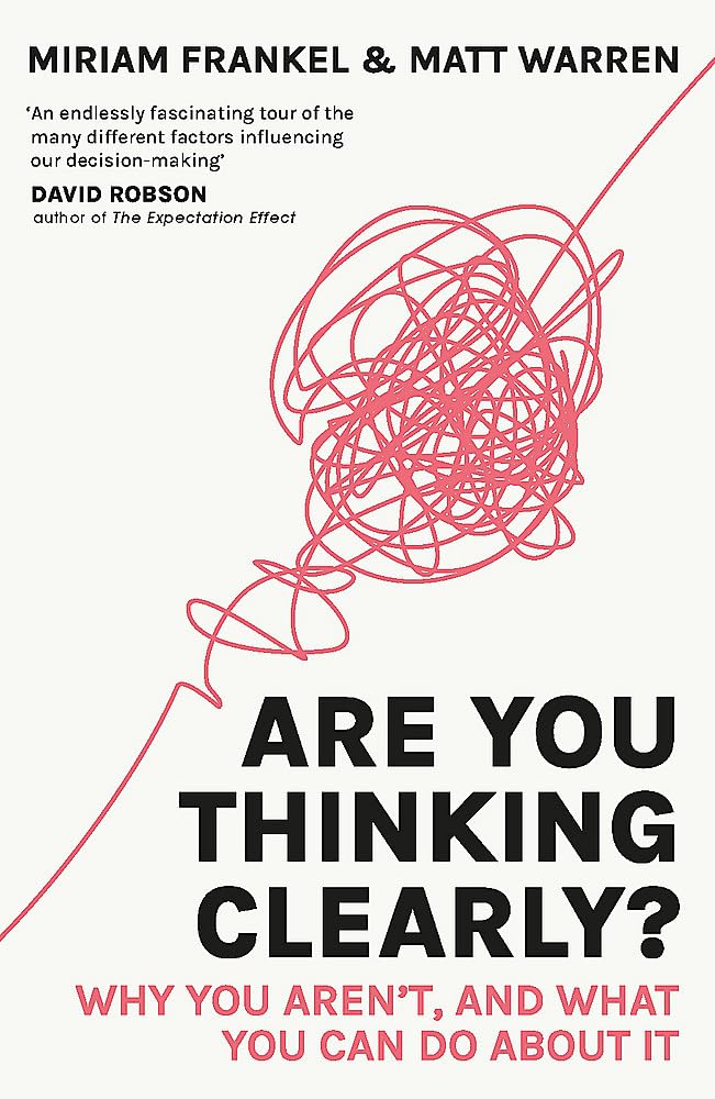 

Are You Thinking Clearly