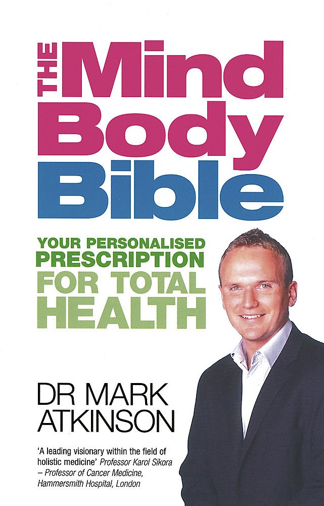 

The Mind-Body Bible