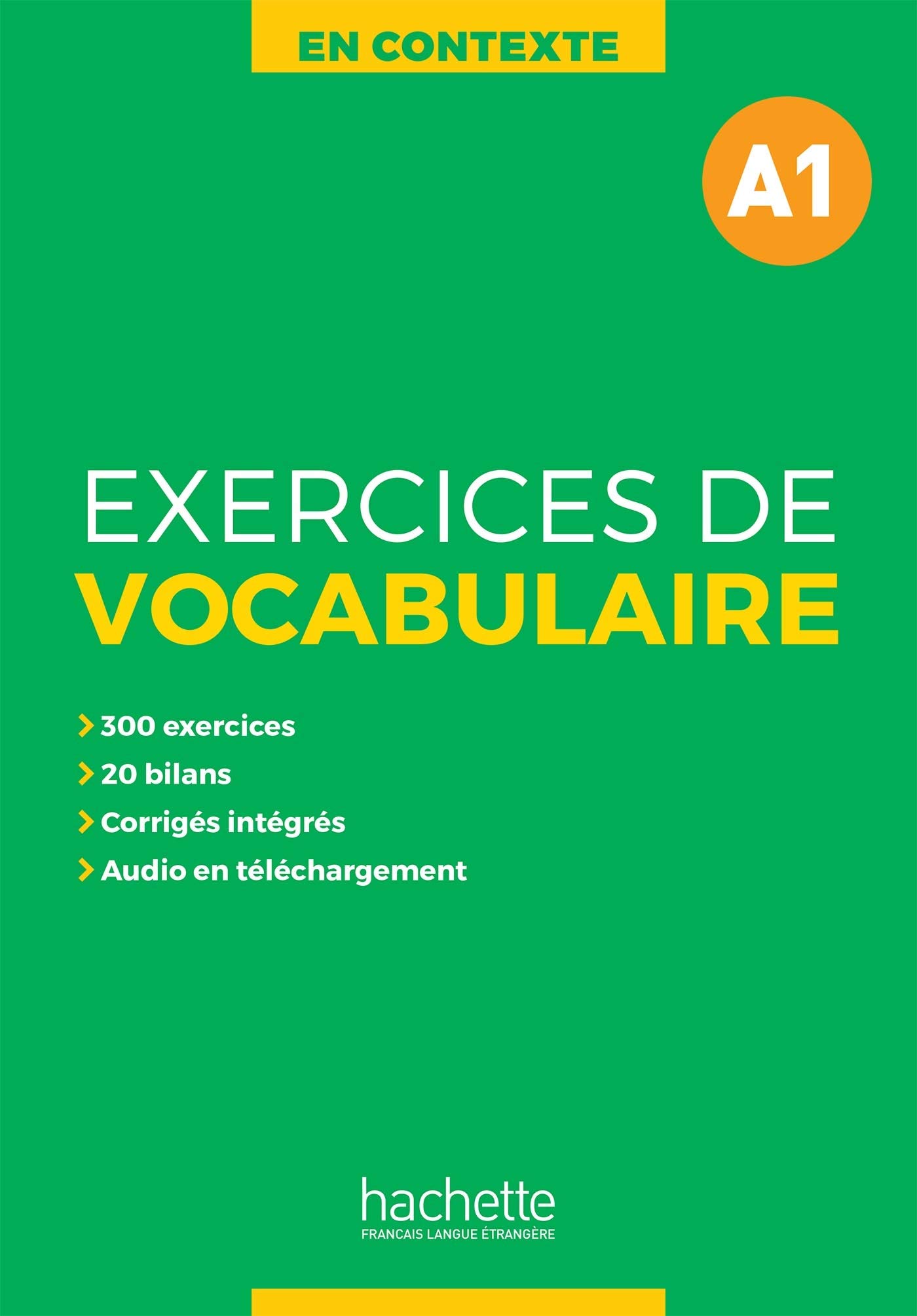 

En Contexte - vocabulaire. Livre A1