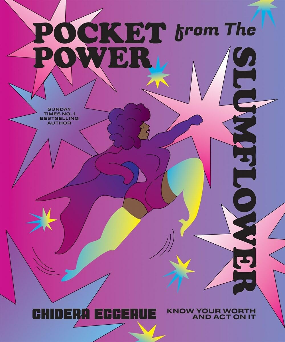 

Pocket Power from The Slumflower: Know Your Worth and Act On It