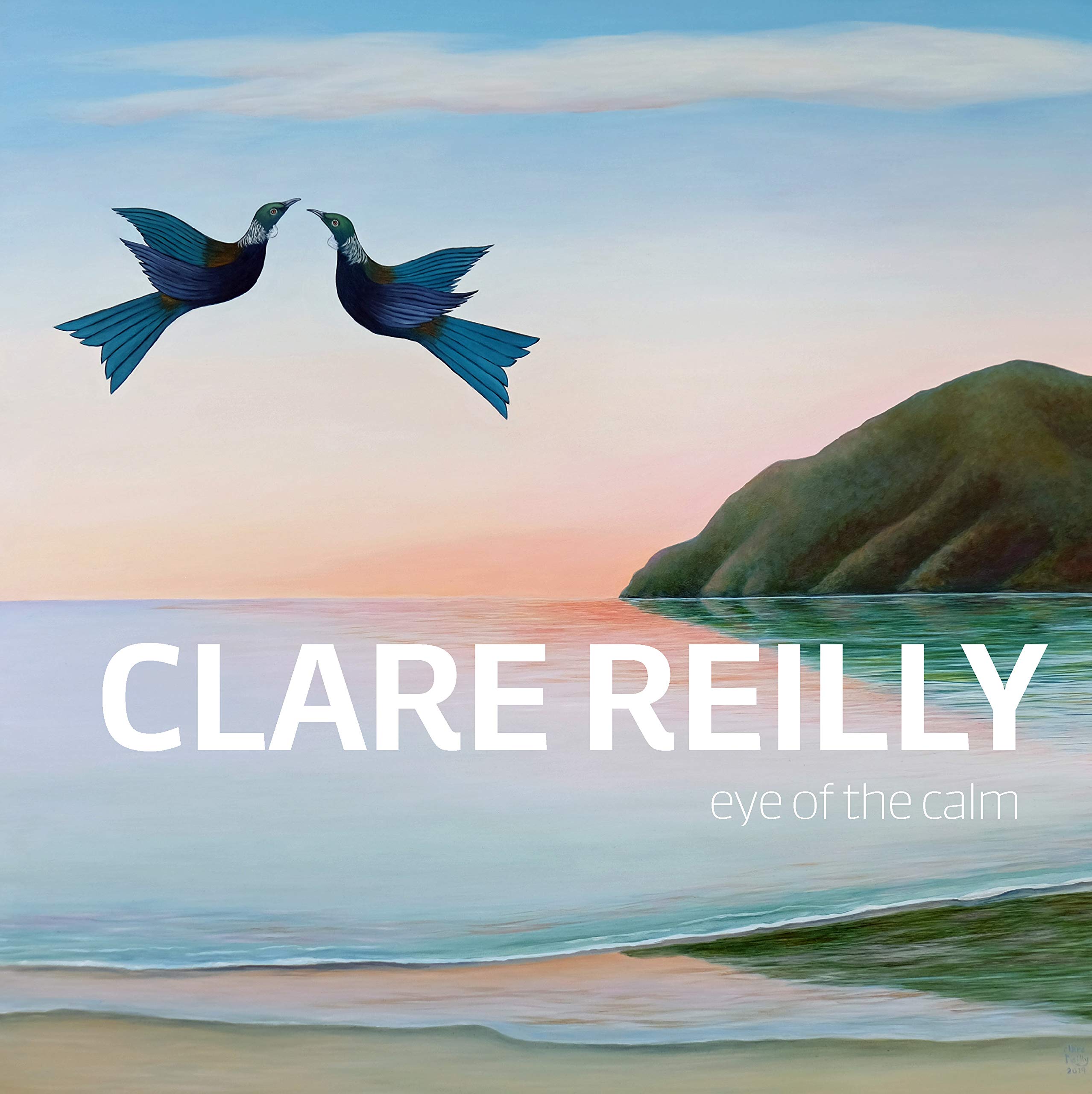 

Clare Reilly. Eye of the Calm