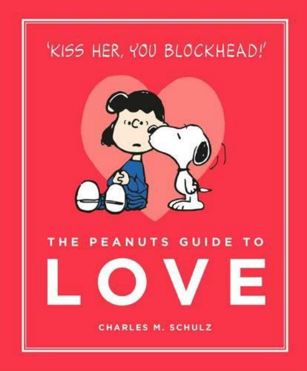 

The Peanuts Guide to Love