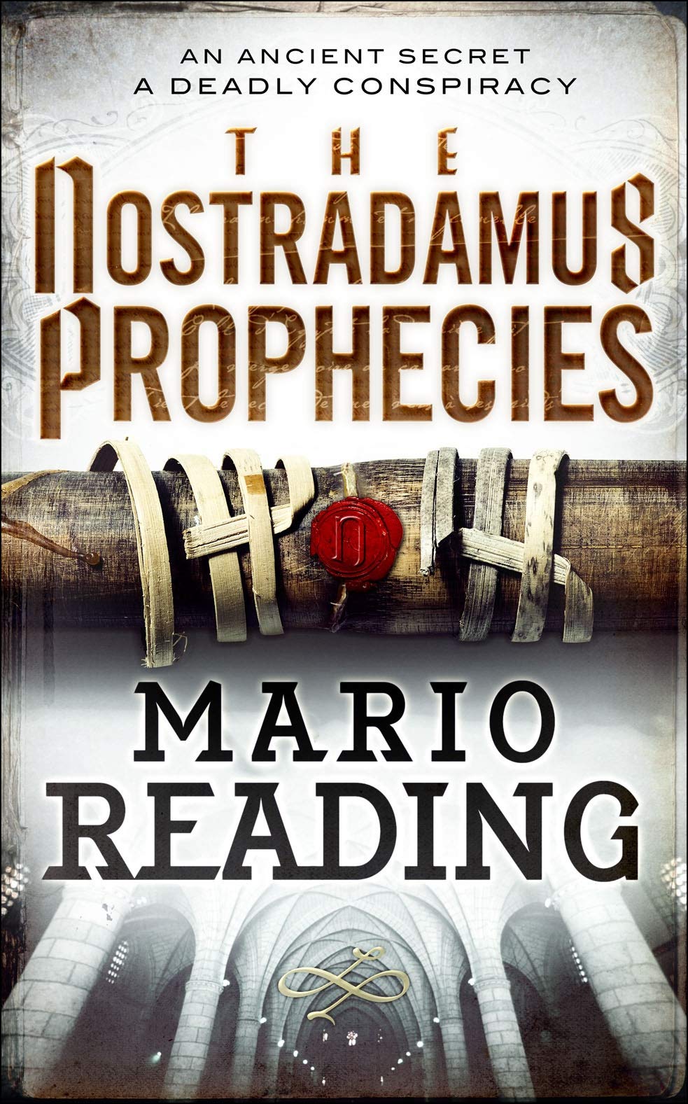 

The Nostradamus Prophecies. Book 1