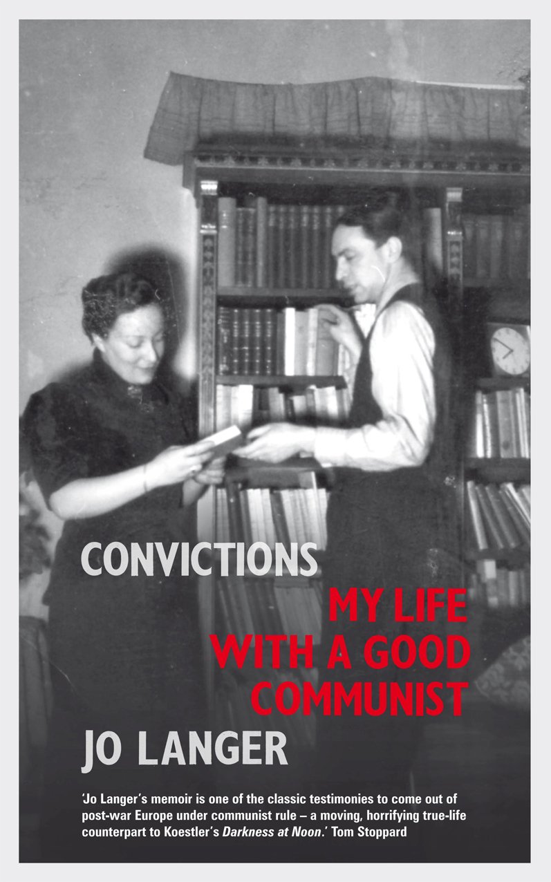 

Convictions. My Life with a Good Communist
