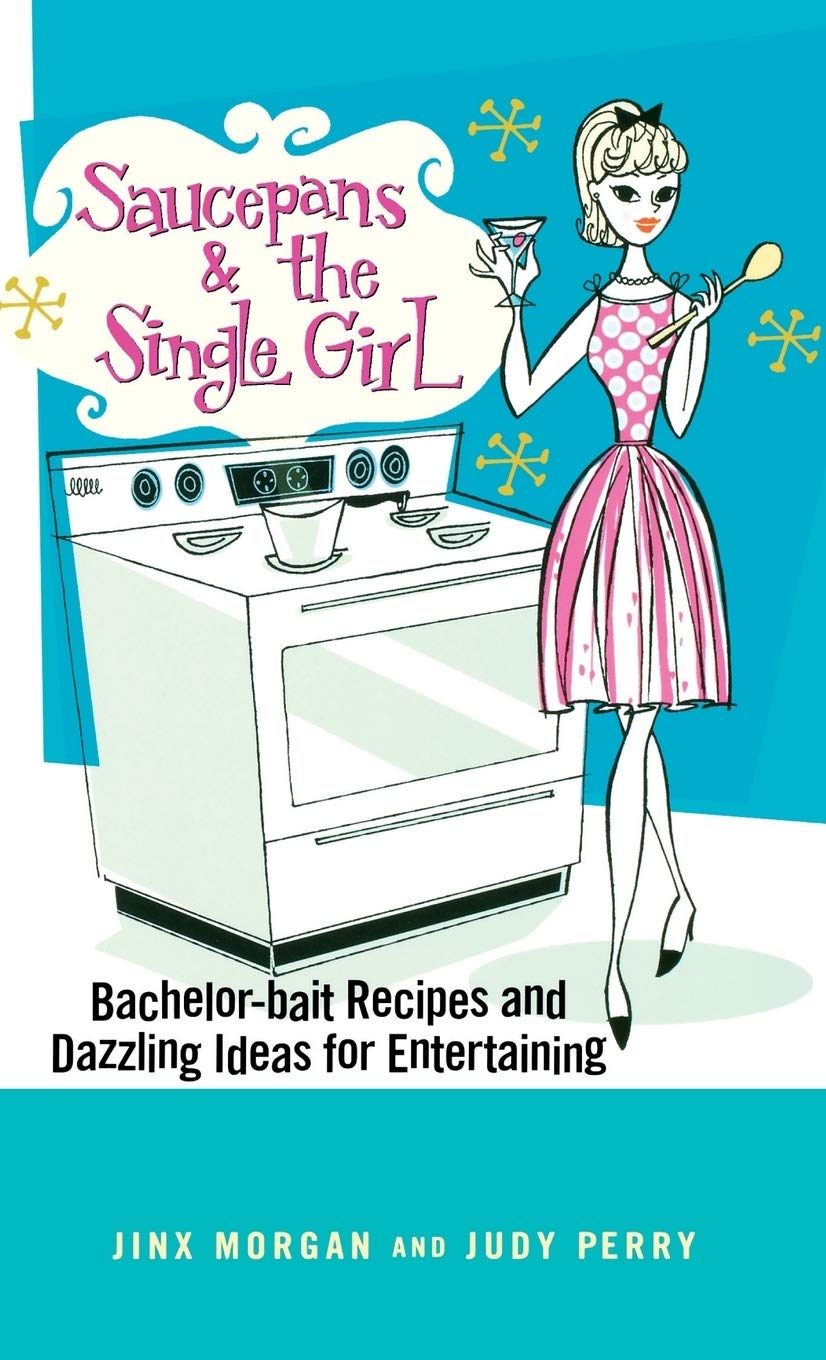 

Saucepans & the Single Girl