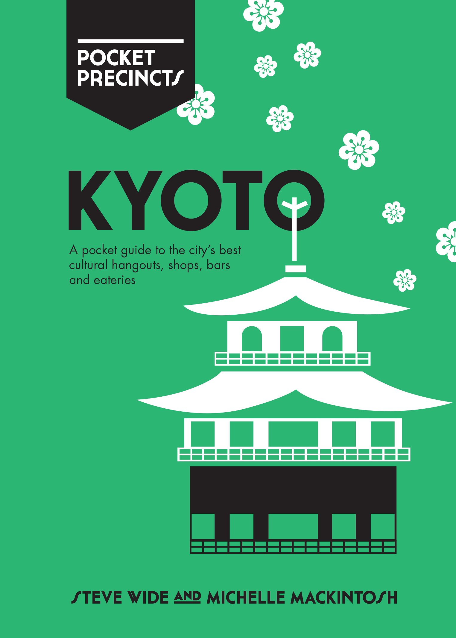 

Kyoto Pocket Precincts