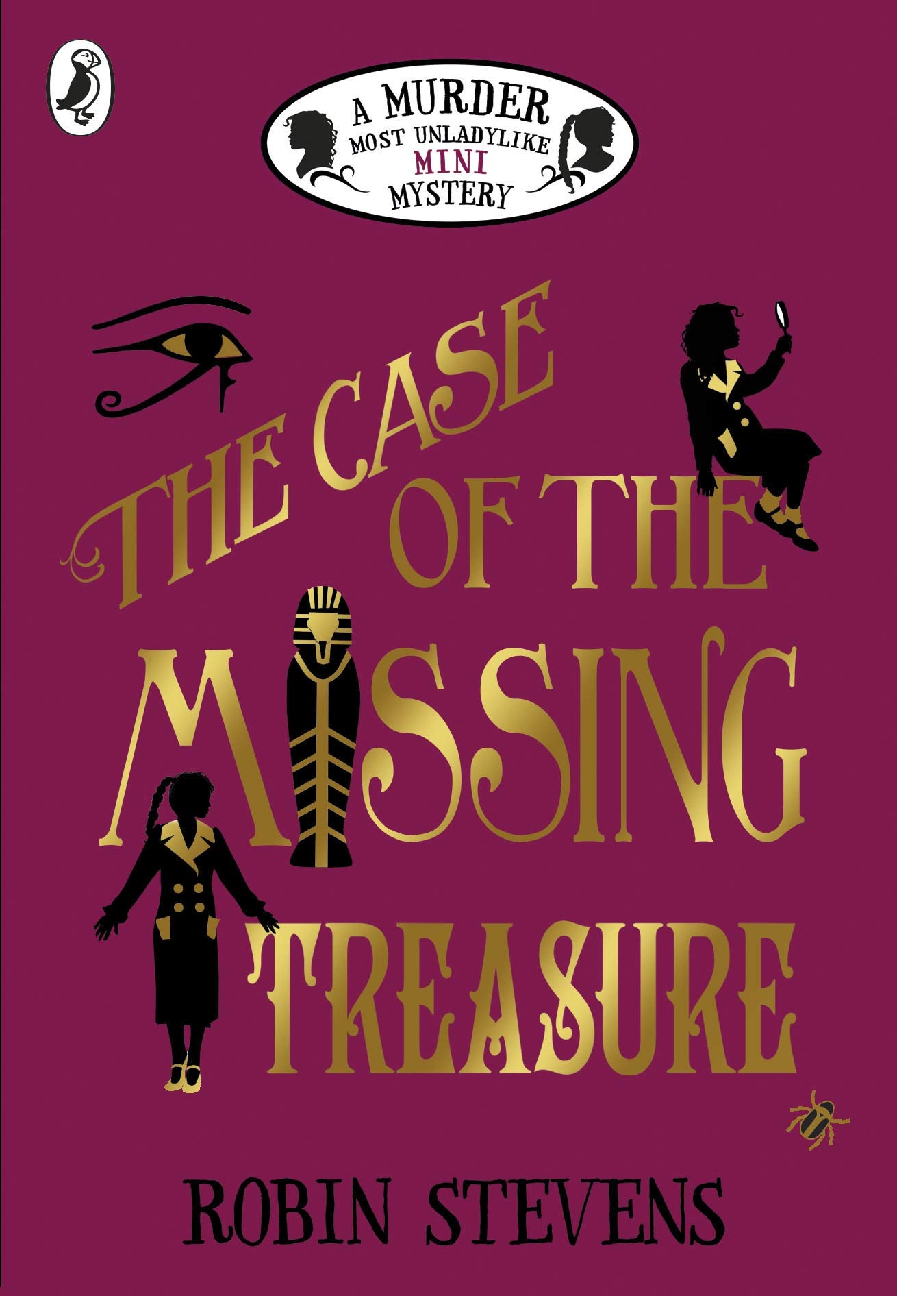 

The Case of the Missing Treasure. A Murder Most Unladylike Mini Mystery