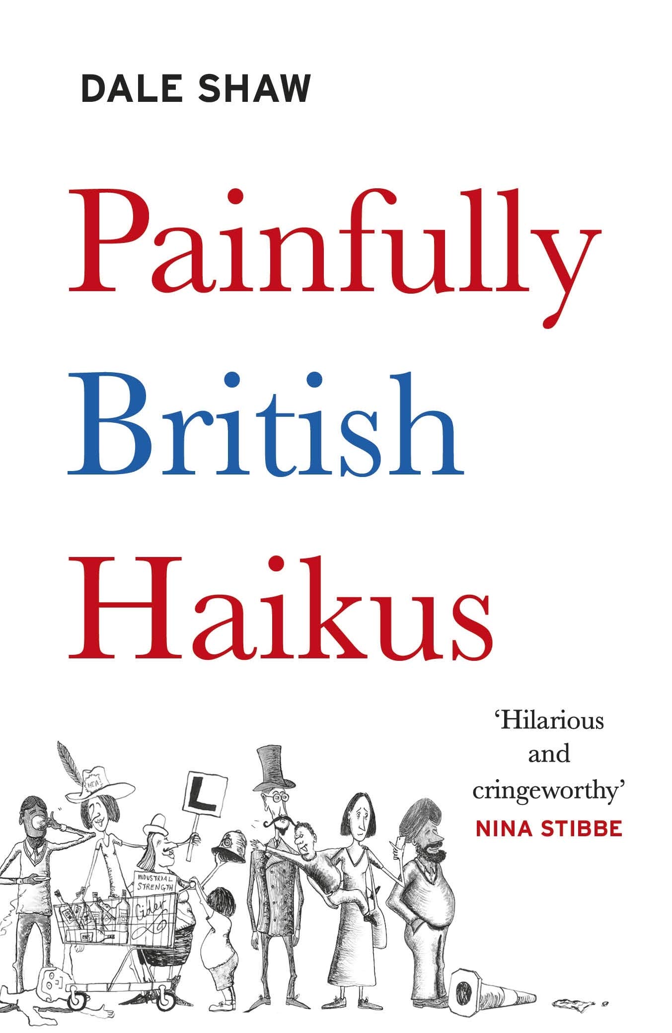 

Painfully British Haik-us