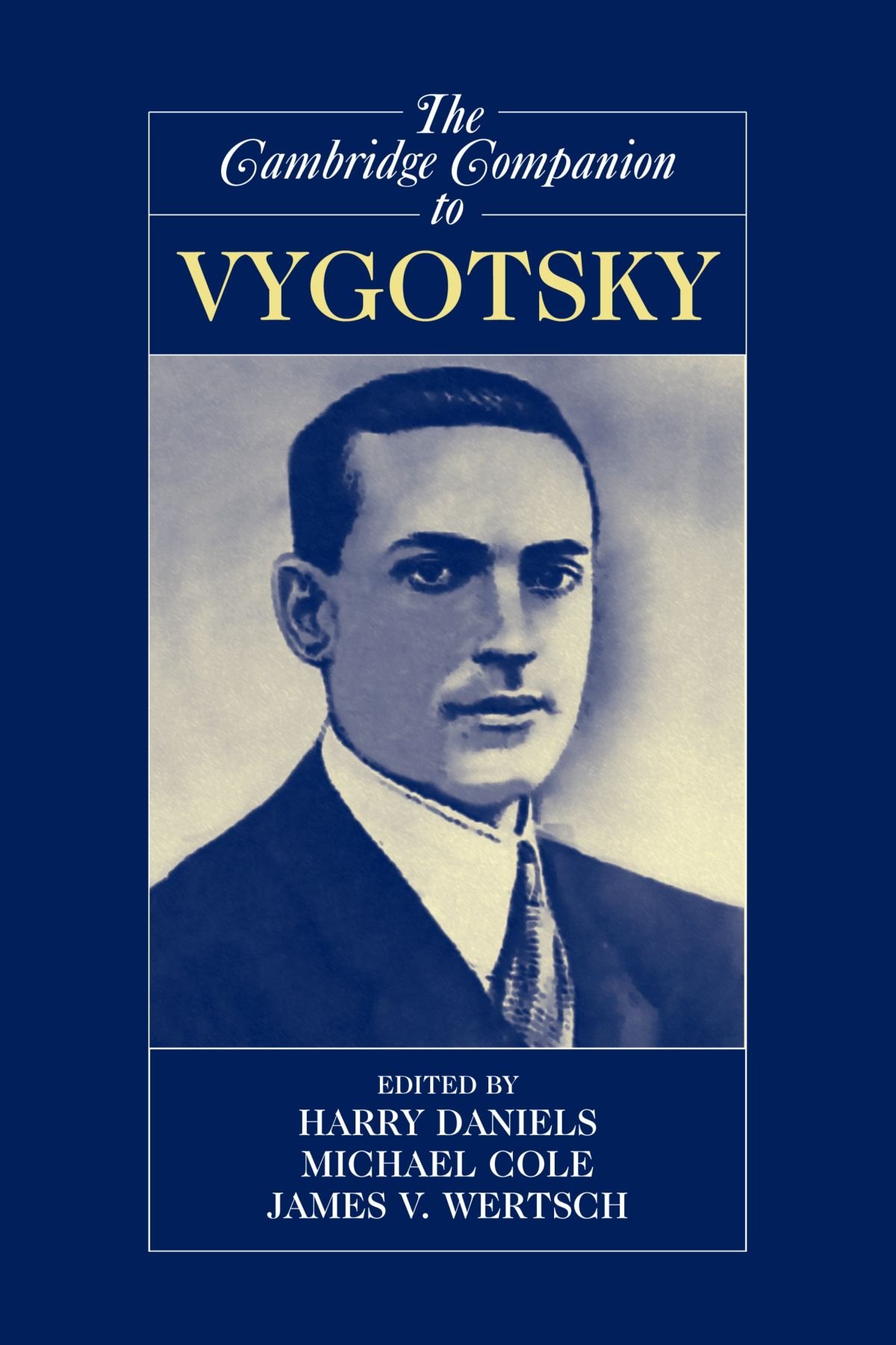 

The Cambridge Companion to Vygotsky
