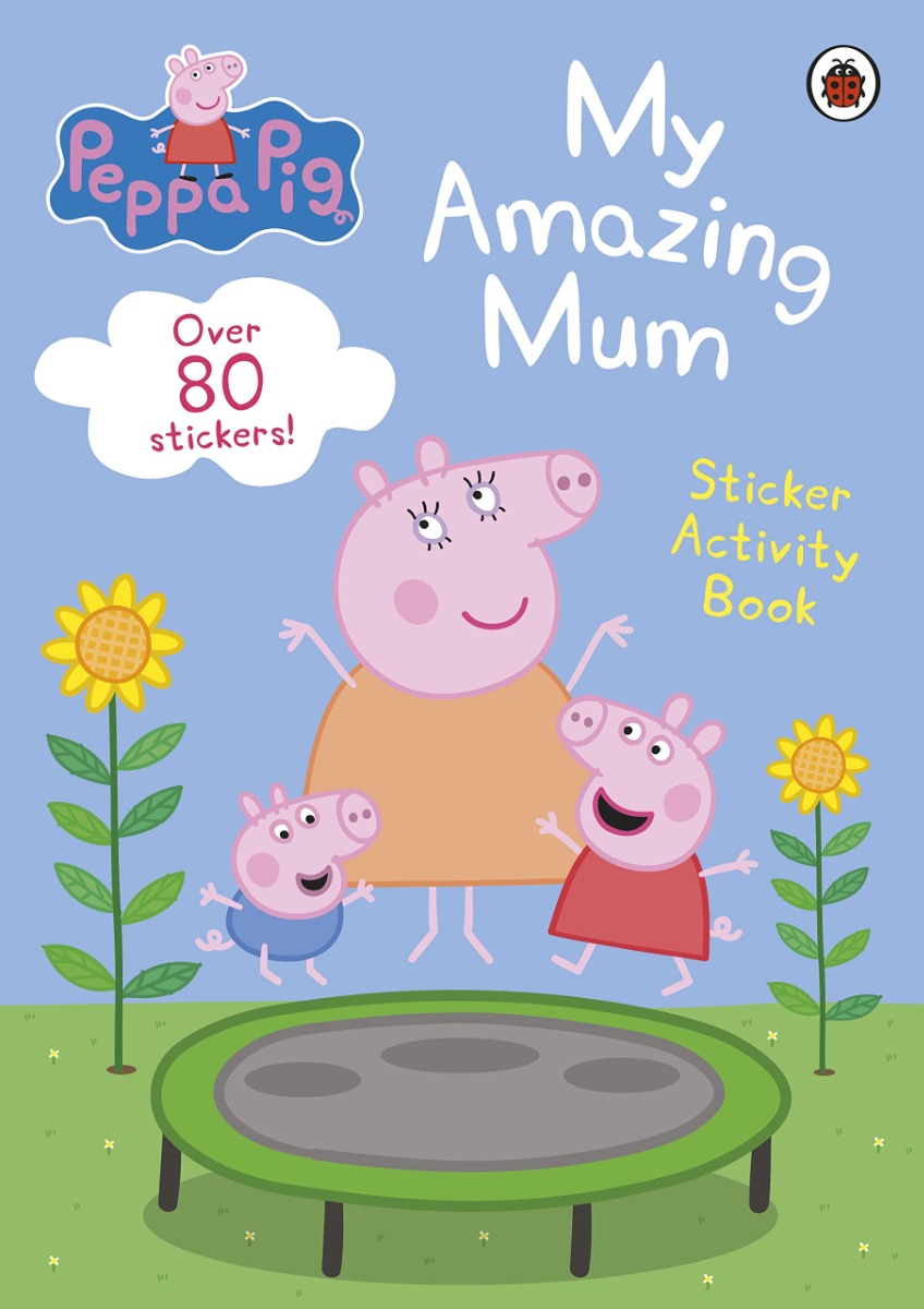 

Peppa Pig. My Amazing Mum
