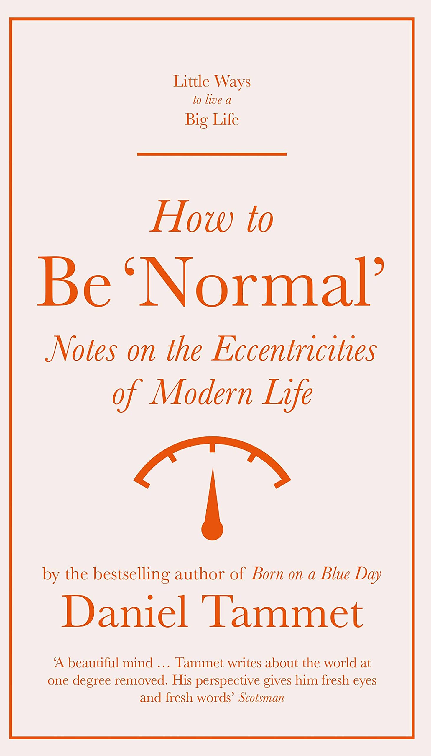 

How to Be 'Normal'