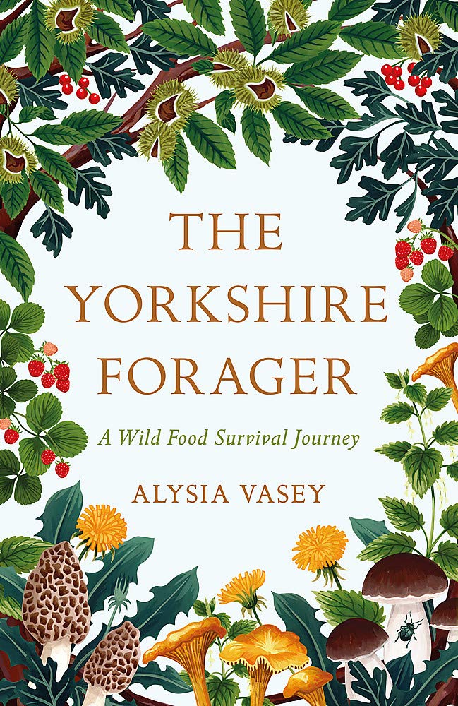 

The Yorkshire Forager. A Wild Food Survival Journey