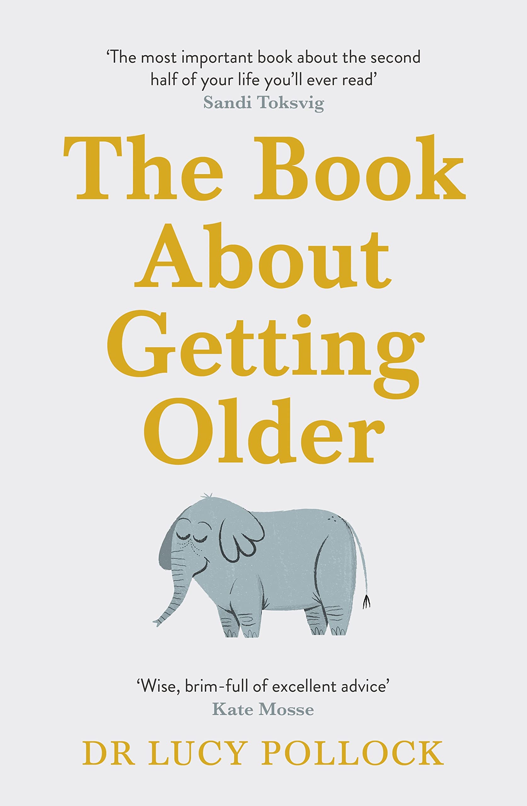 

The Book About Getting Older
