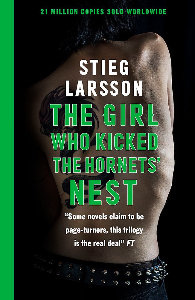 

The Girl Who Kicked the Hornets' Nest