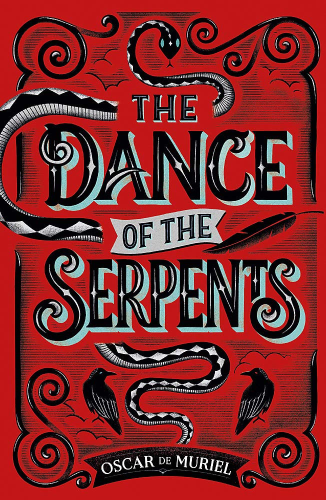 

The Dance of the Serpents