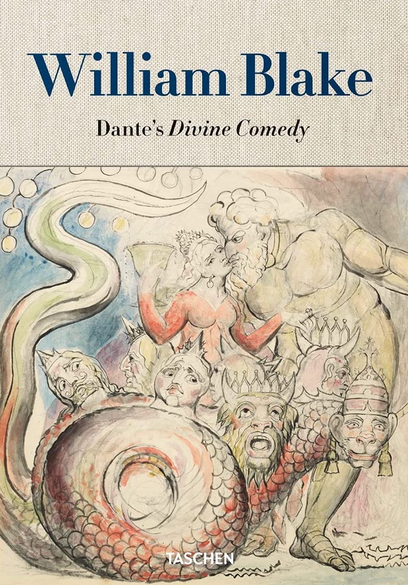 

William Blake. Dante's "Divine Comedy". The Complete Drawings
