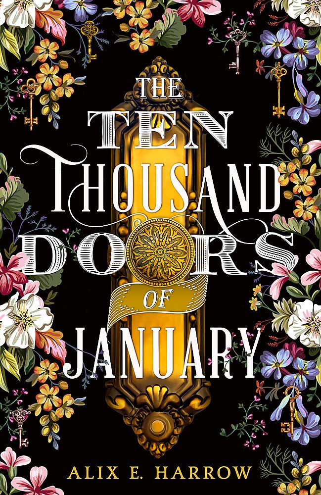 

The Ten Thousand Doors of January