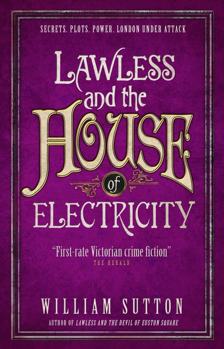 

Lawless and the House of Electricity. Book 3
