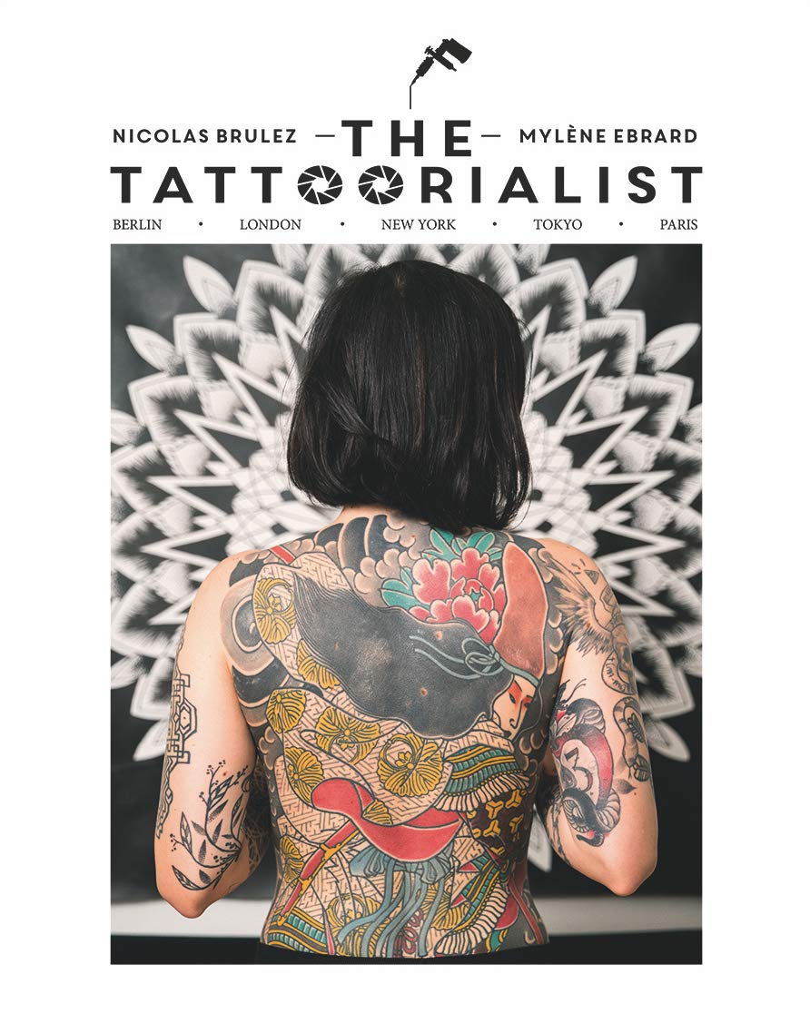 

The Tattoorialist. Berlin, London, New York, Tokyo, Paris