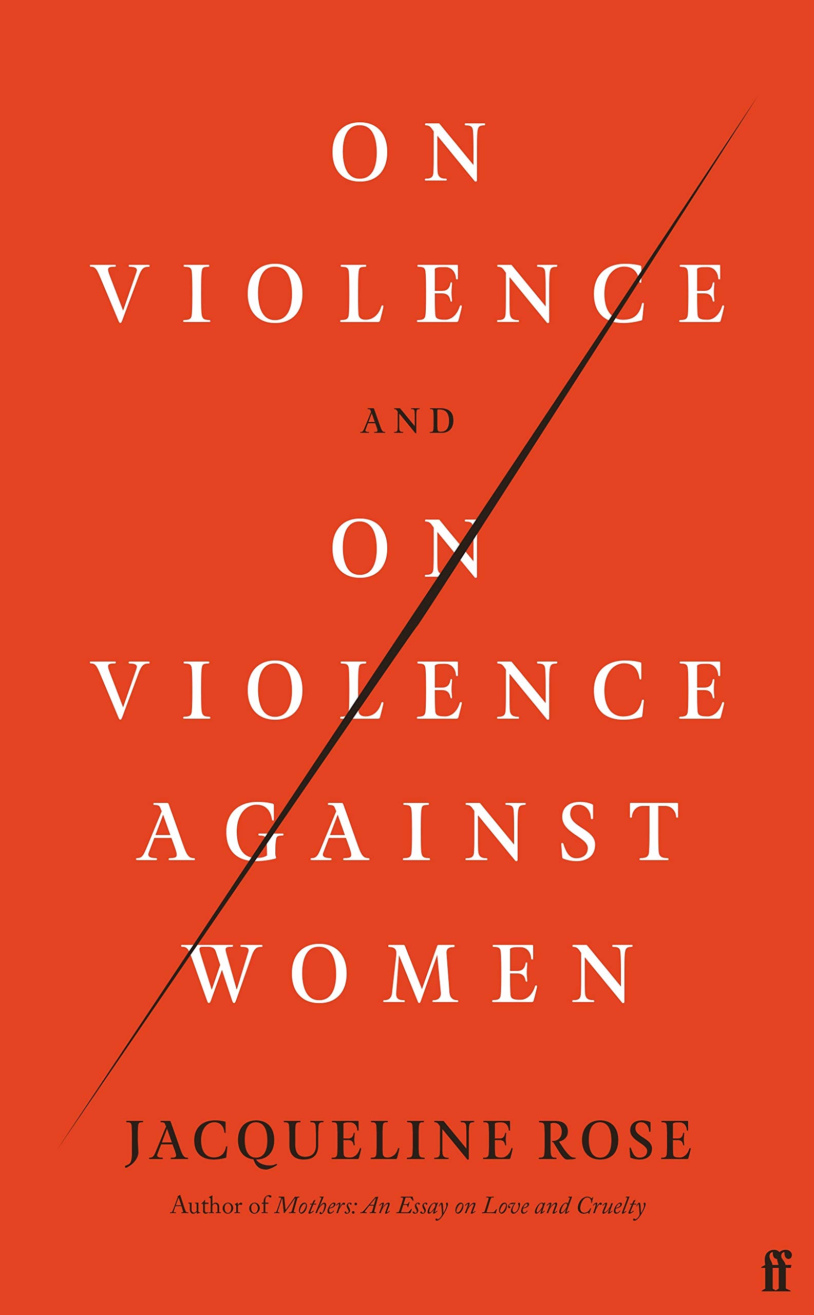 

On Violence and On Violence Against Women