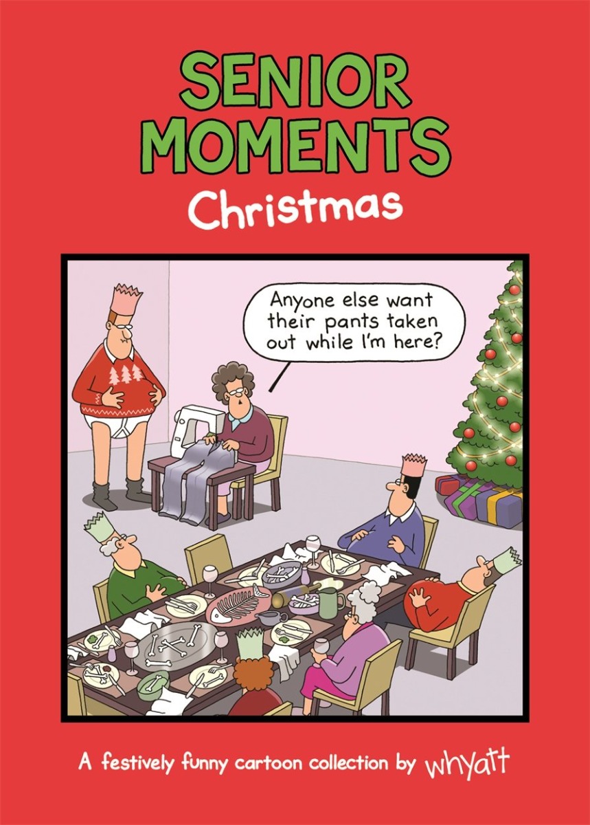 

Senior Moments. Christmas