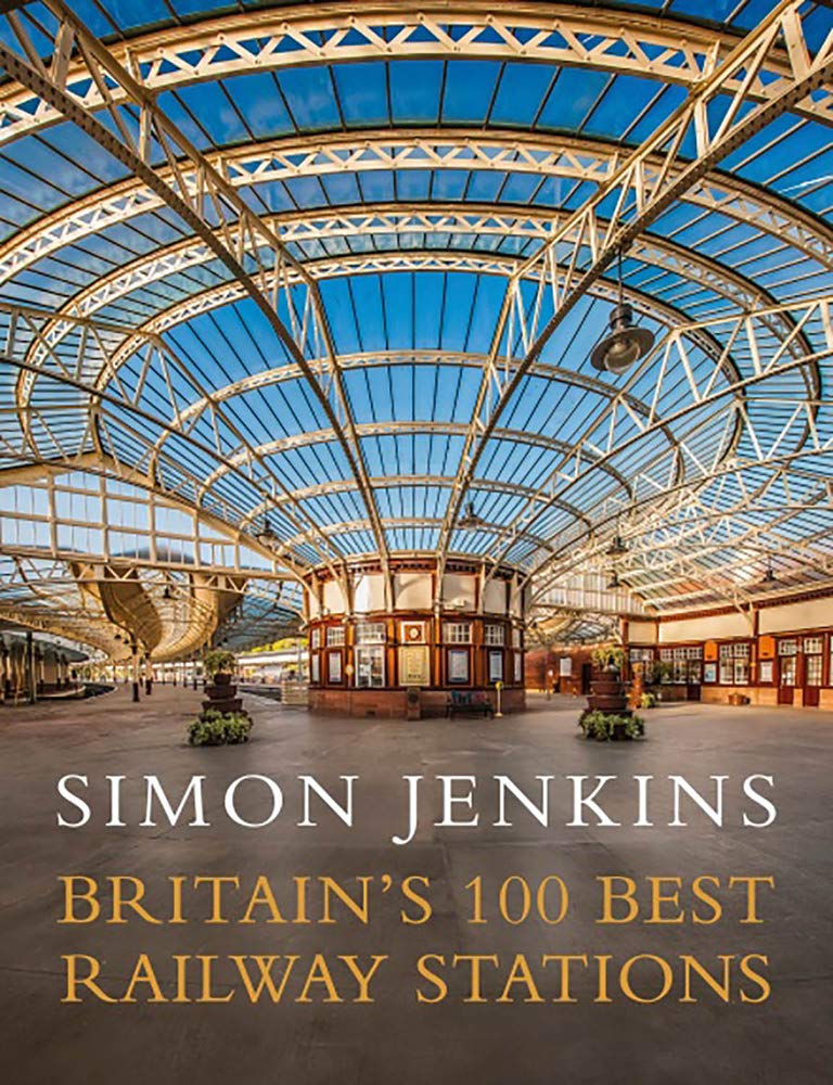 [object Object] «Britain's 100 Best Railway Stations», автор Саймон Дженкинс - фото №1