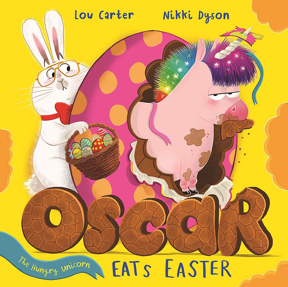 

Oscar the Hungry Unicorn Eats Easter