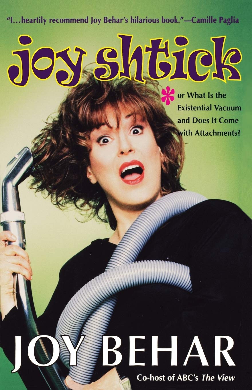

Joy Shtick. Or What Is the Existential Vacuum and Does It Come with Attachments