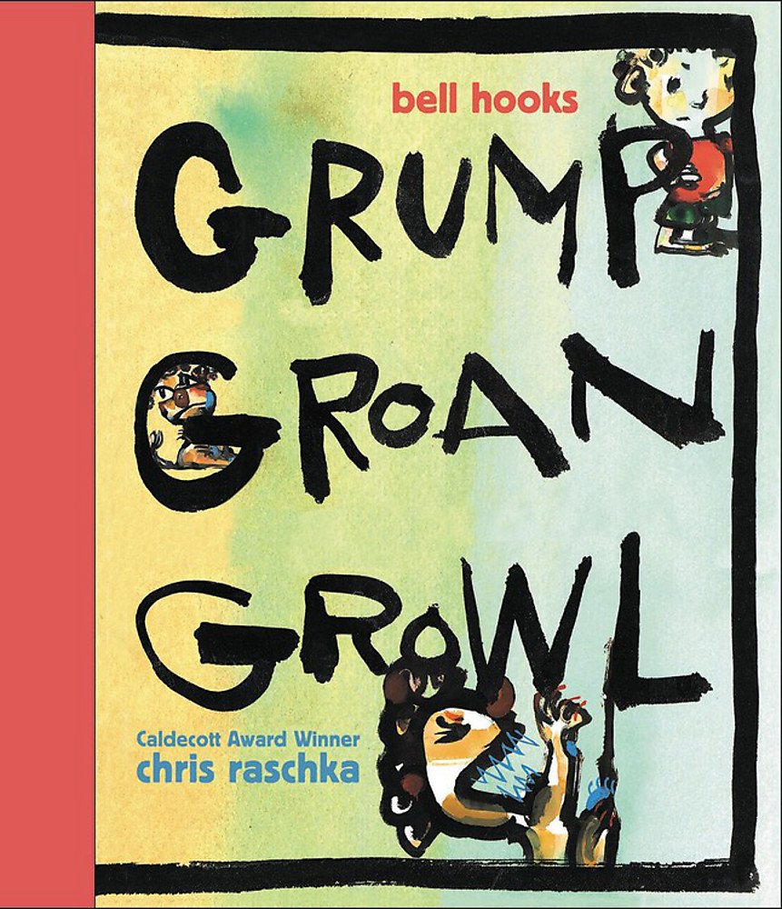 

Grump Groan Growl