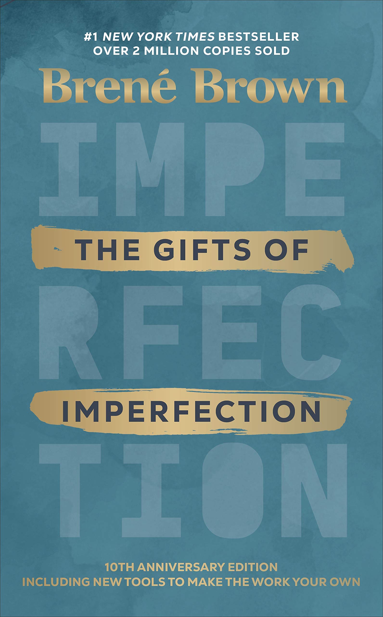 

The Gifts of Imperfection