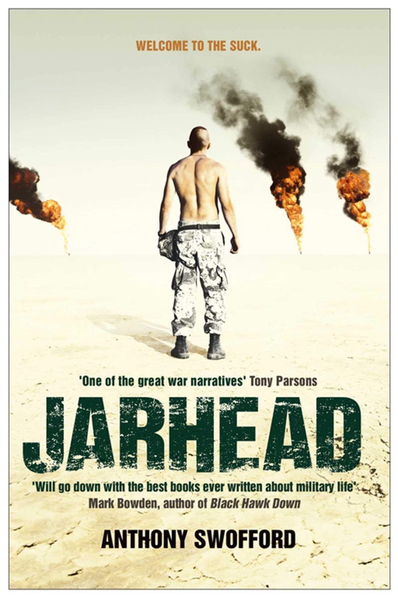 

Jarhead. A Solder's Story of Modern War