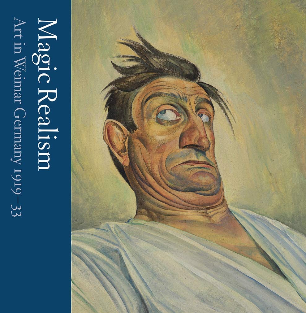 

Magic Realism: Art in Weimar Germany 1919-33