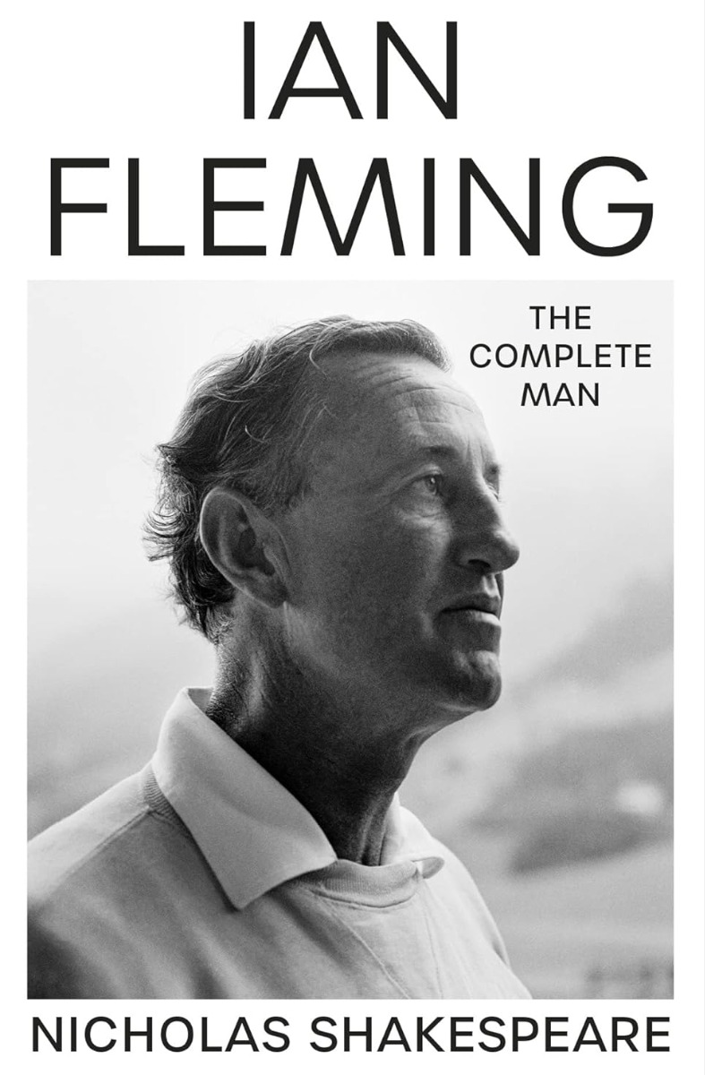 

Ian Fleming. The Complete Man