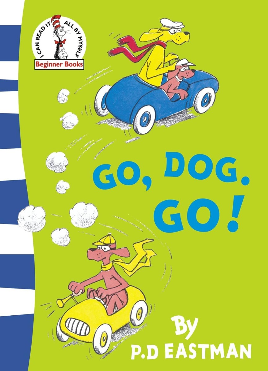 

Go, Dog. Go!