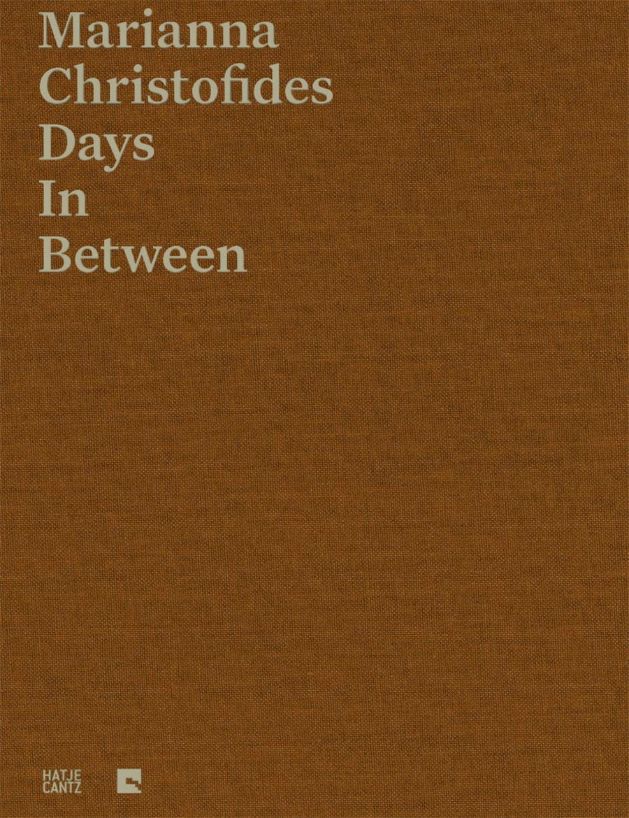 

Marianna Christofides. Days in Between