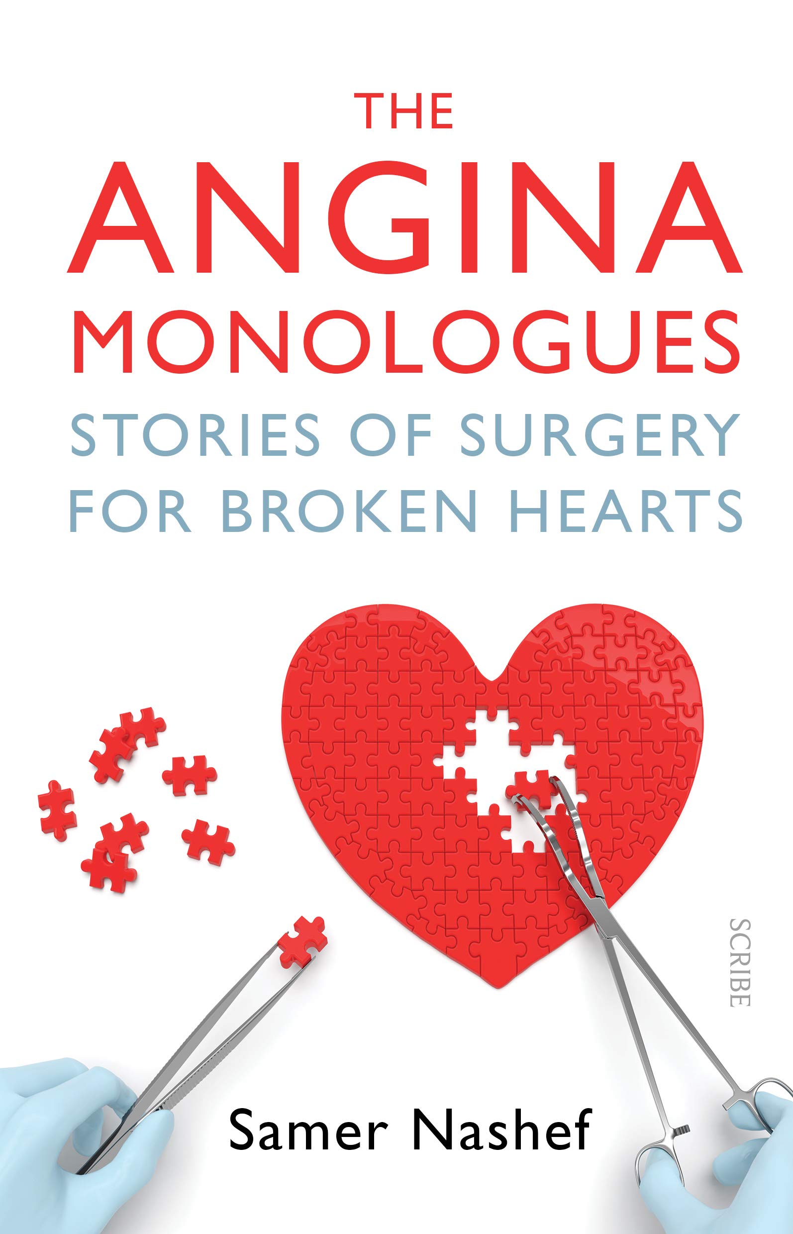 

The Angina Monologues. Stories of surgery for broken hearts