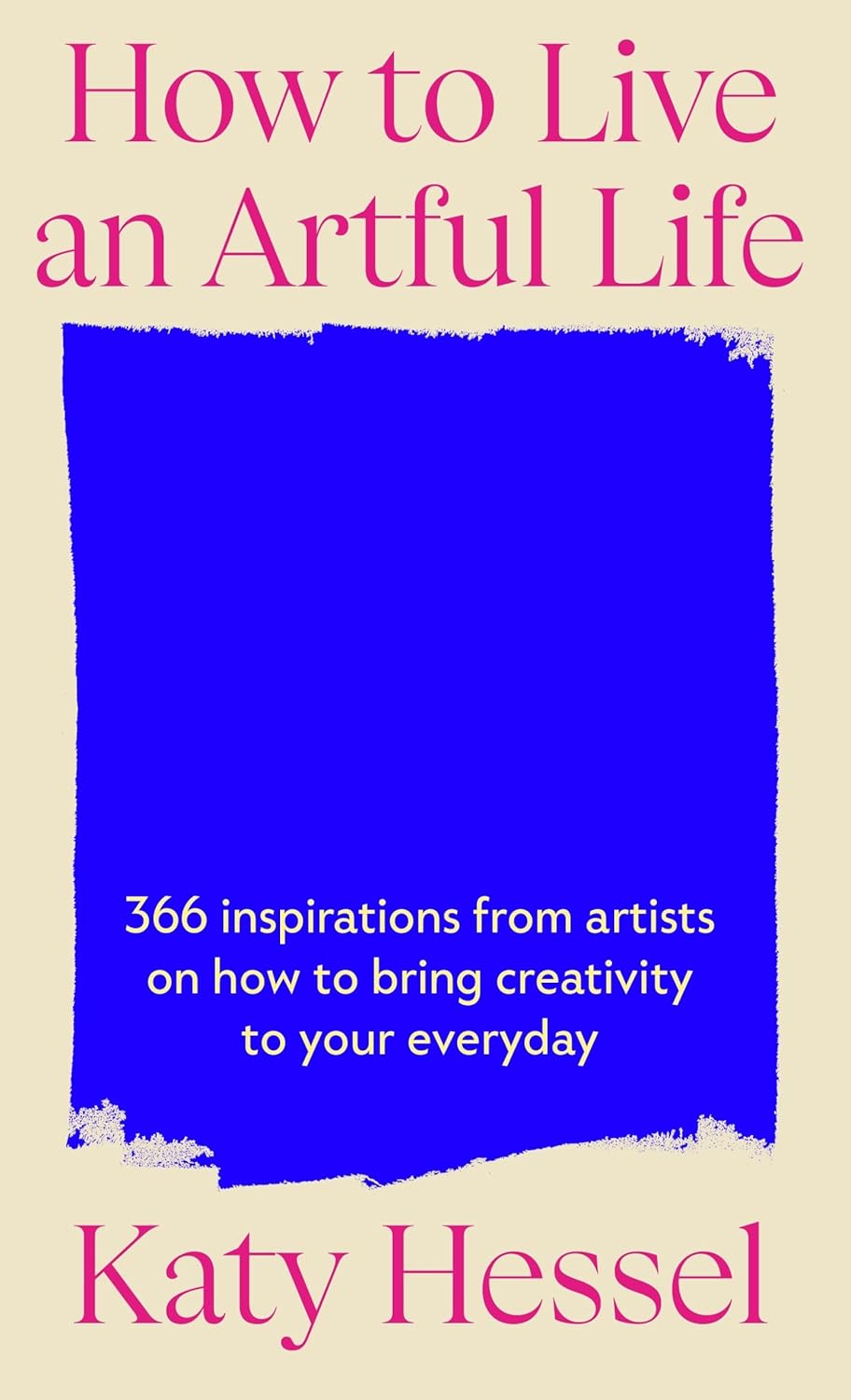 Cathelin　Expressions of Life　洋書　書込みあります。 Книга «How To Live An Artful Life» – Кэти Хессел, купить по цене