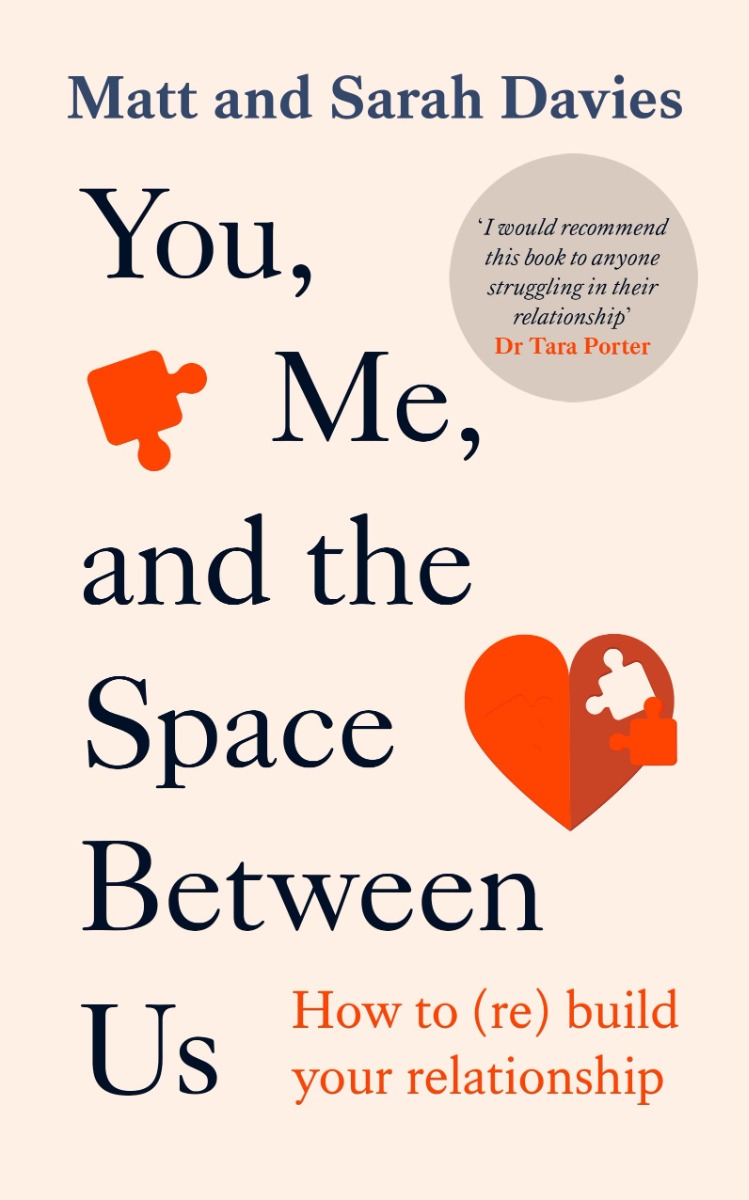 [object Object] «You, Me and the Space Between Us: How to (Re)build Your Relationship», авторов Мэтт Дэвис, Сара Дэвис - фото №1