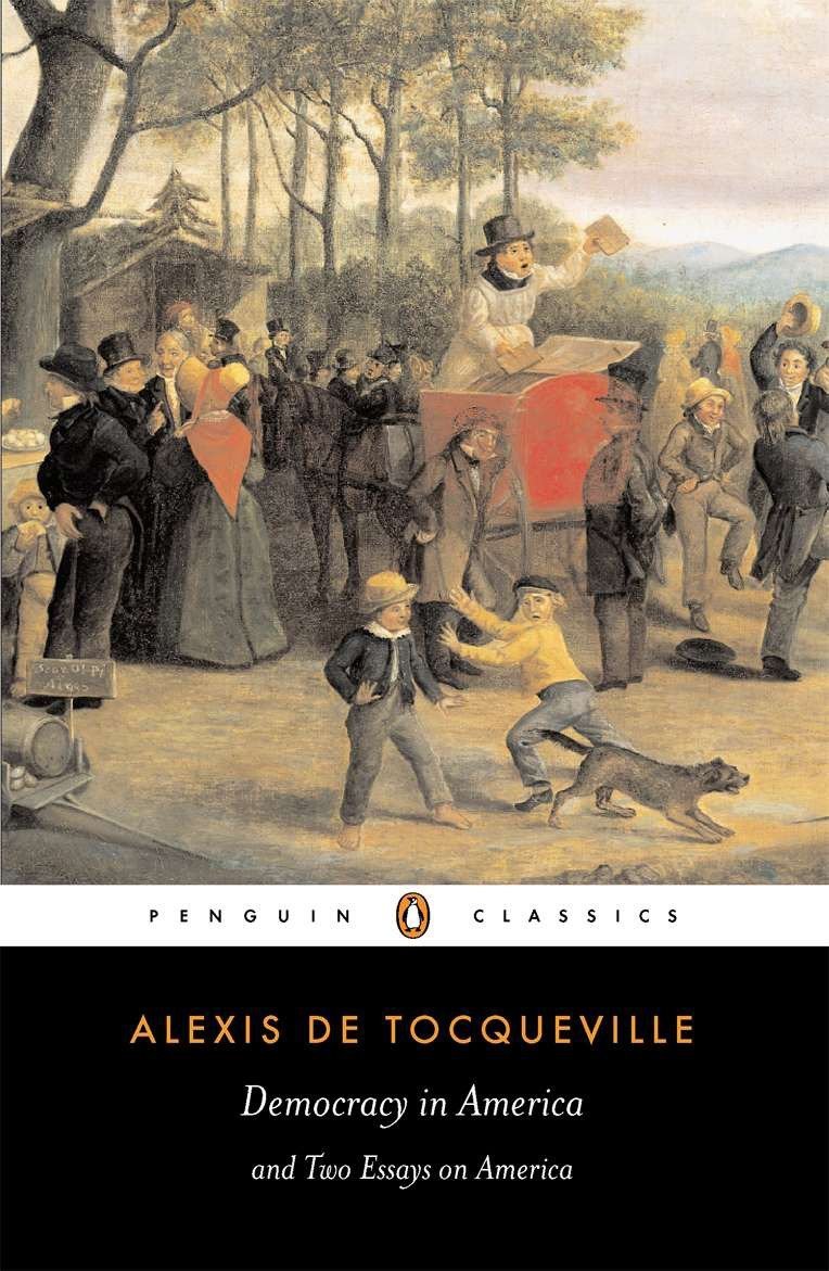 

Democracy in America and Two Essays on America