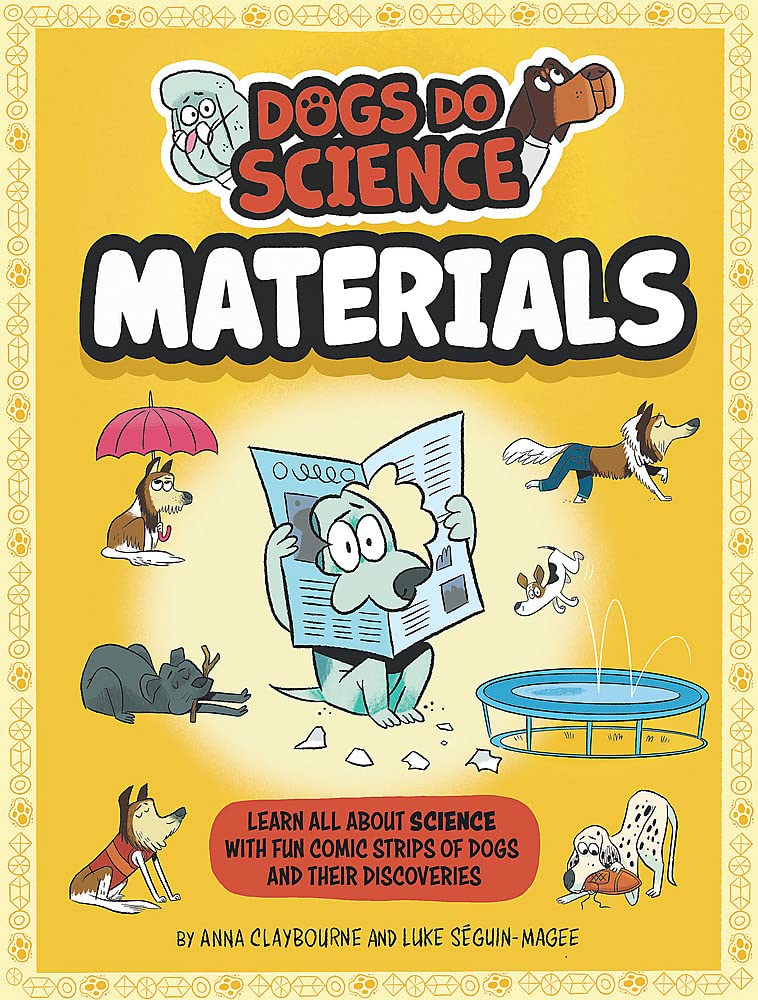 

Materials. Dogs Do Science