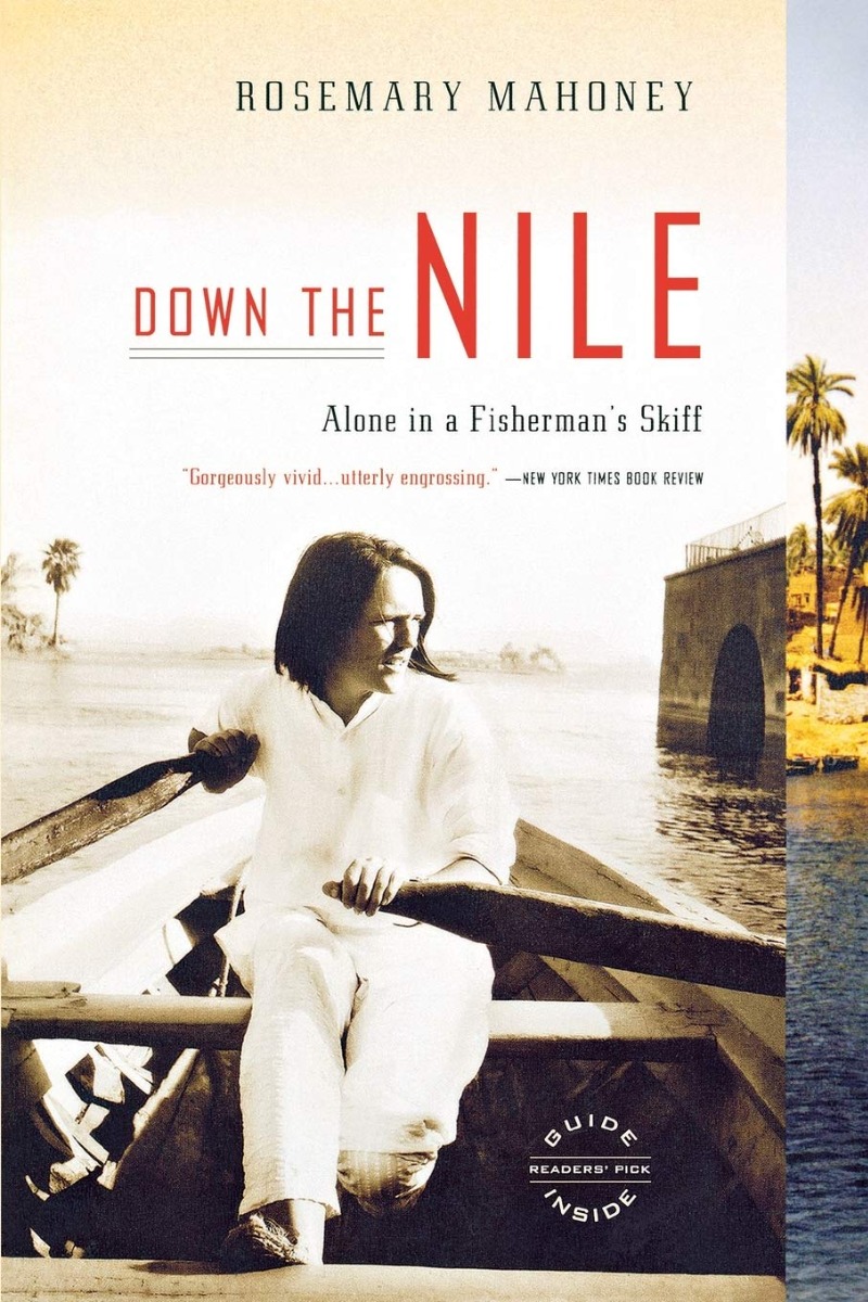 

Down The Nile. Alone in a Fisherman's Skiff