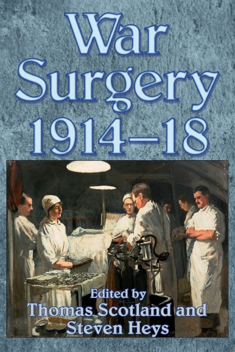 [object Object] «War Surgery 1914-18» - фото №1