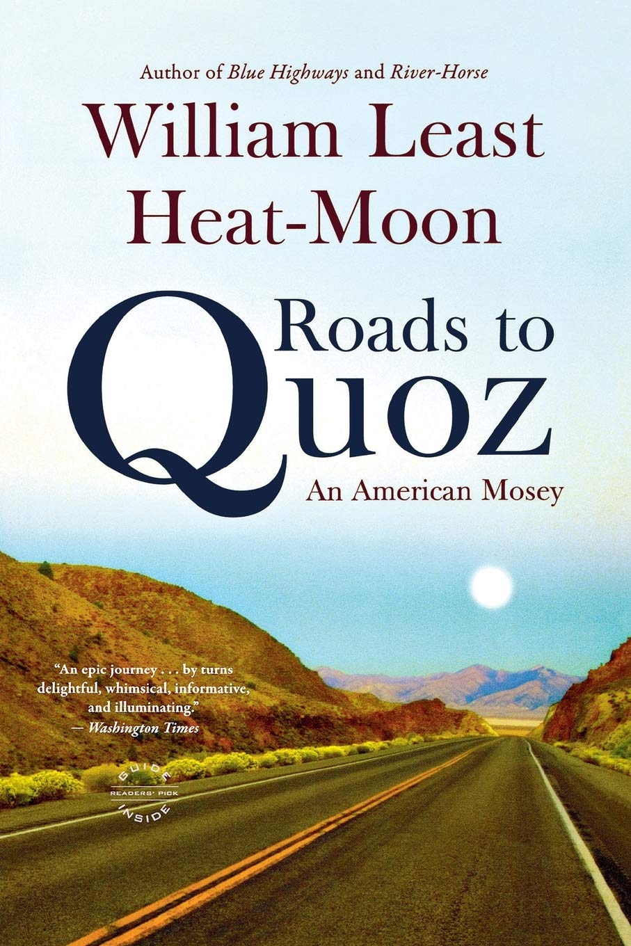 

Roads to Quoz. An American Mosey