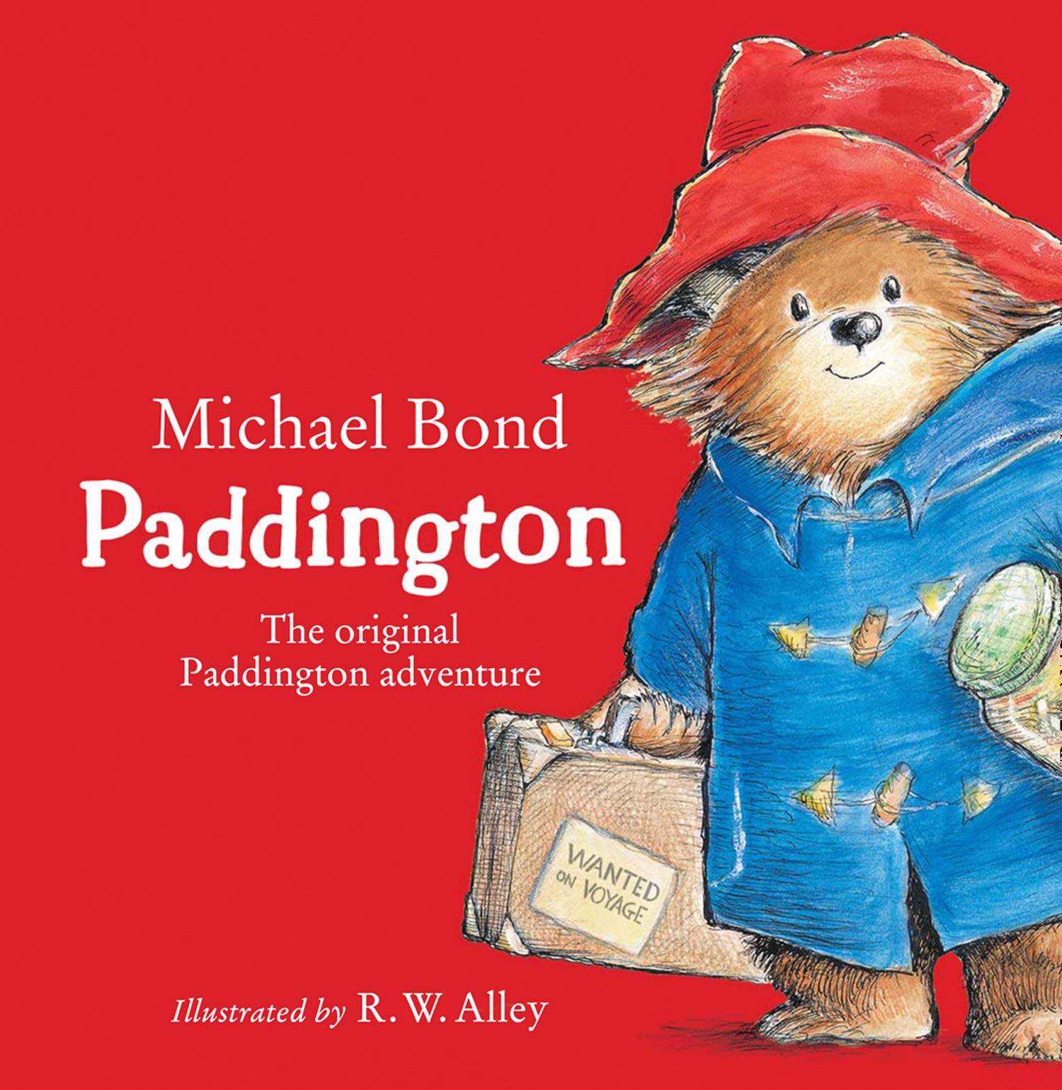 

Paddington. The Original Paddington Adventure