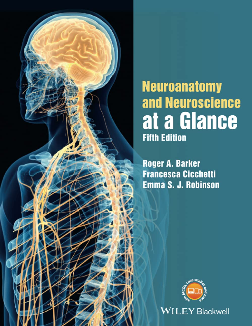 Neuroanatomy and Neuroscience at a Glance 