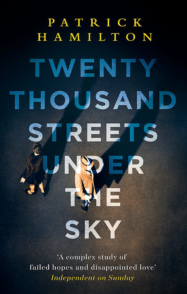 

Twenty Thousand Streets Under the Sky