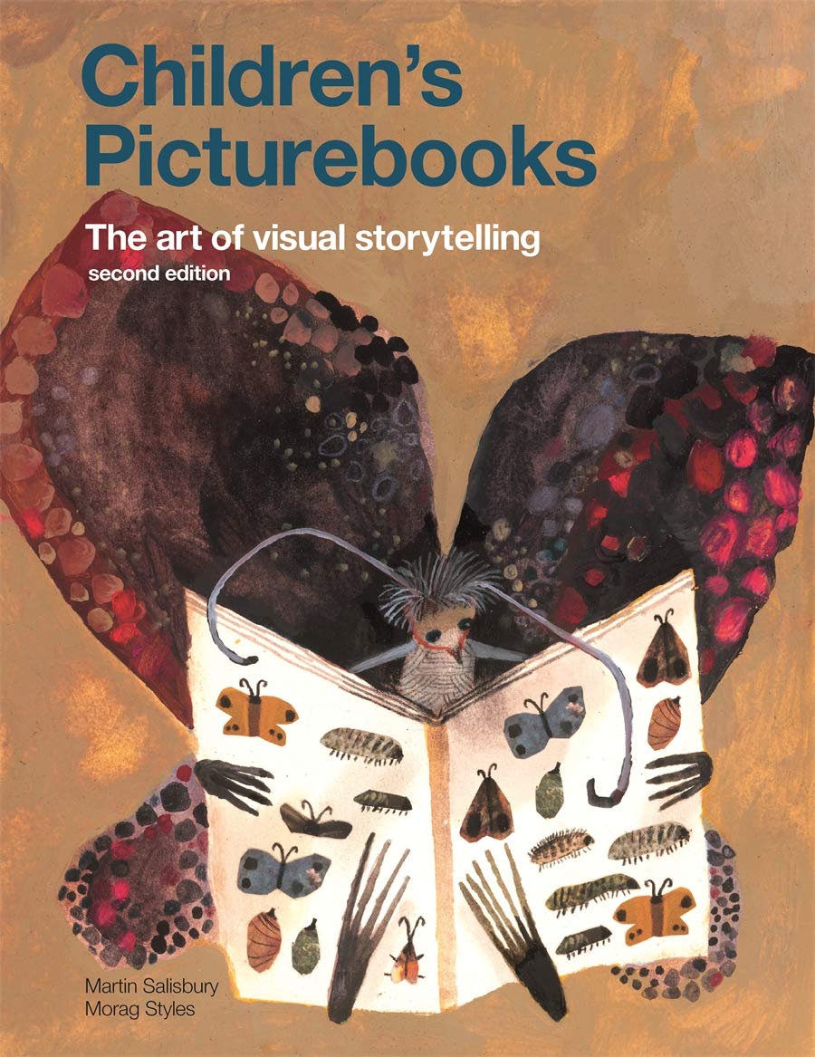 

Children's Picturebooks. The Art of Visual Storytelling